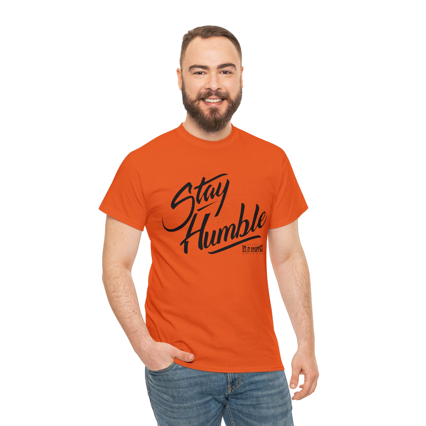 New Stay Humble Unisex Heavy Cotton Tee
