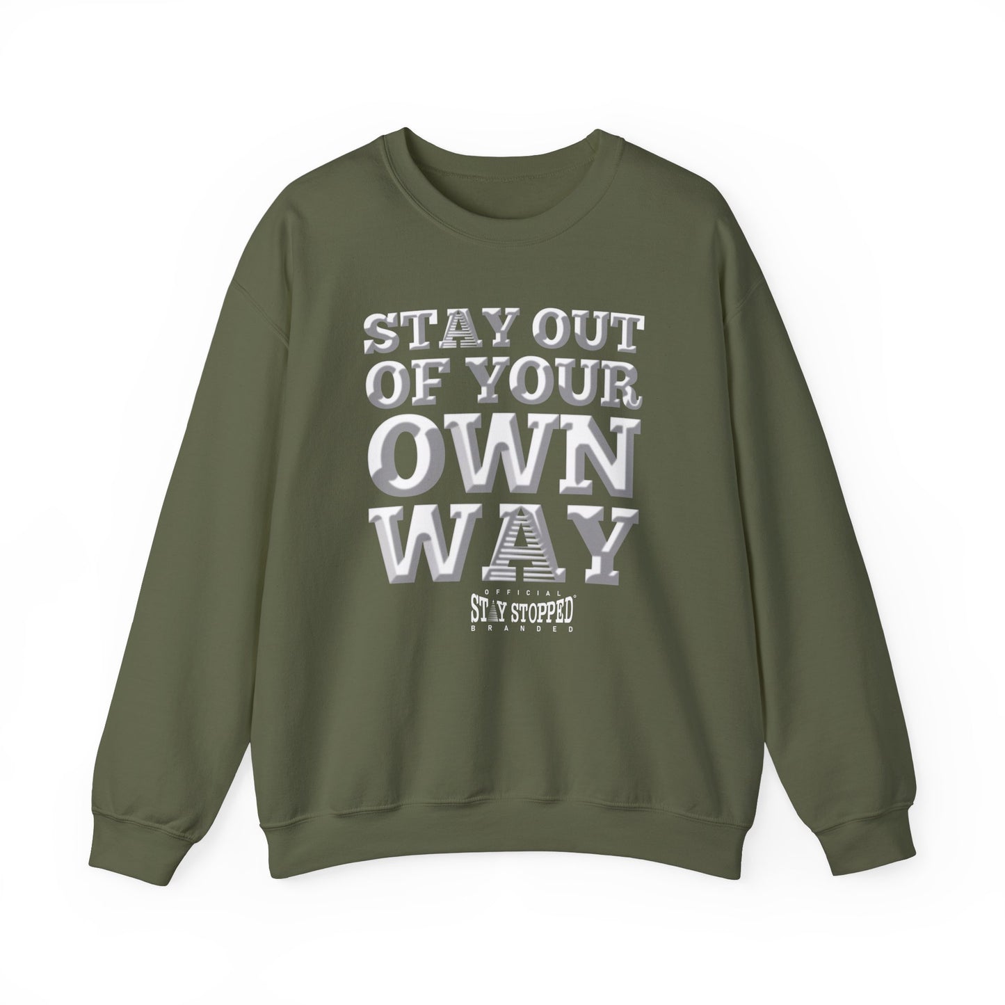 STAY OUT OF TOUR OWN WAY Unisex Heavy Blend™ Crewneck Sweatshirt