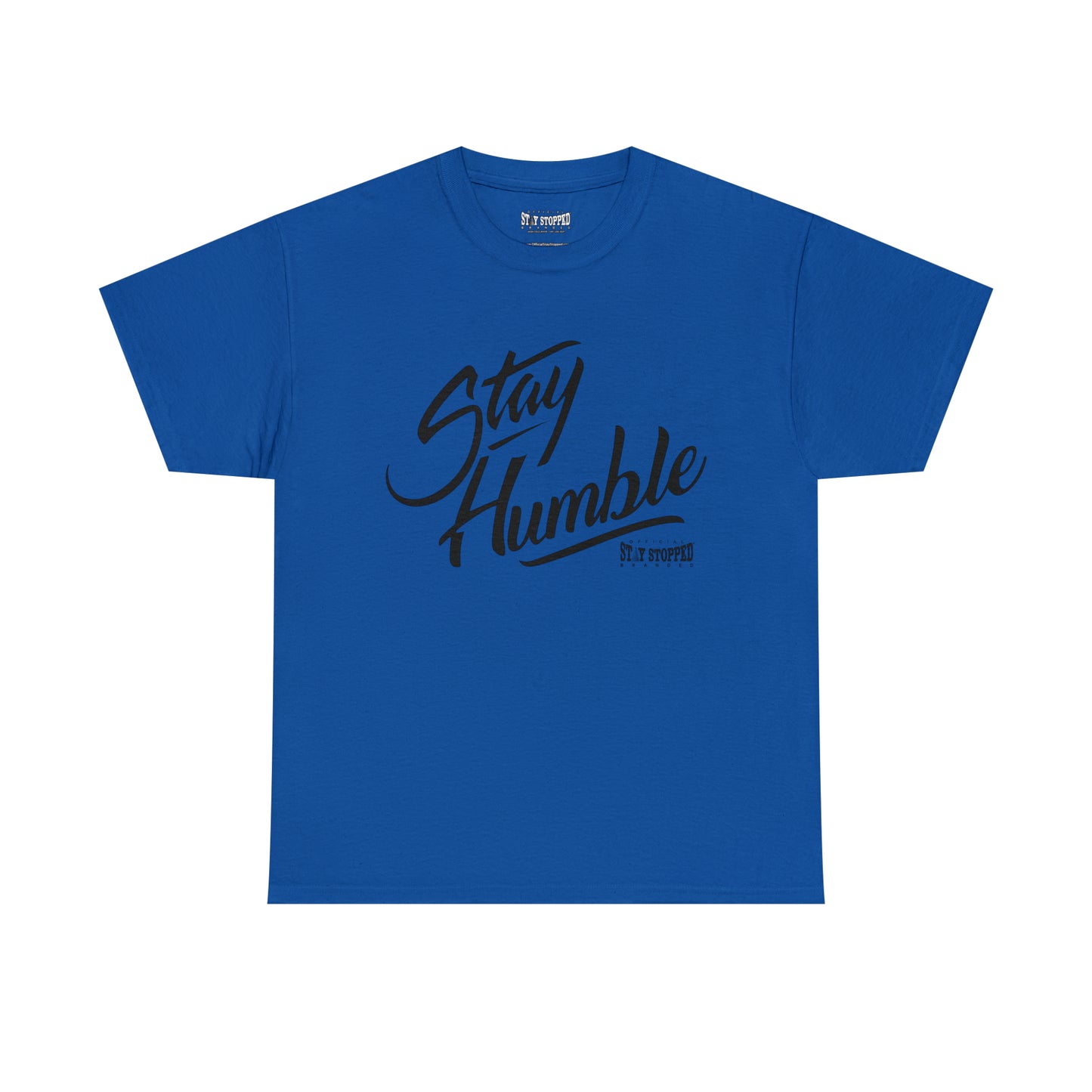 New Stay Humble Unisex Heavy Cotton Tee