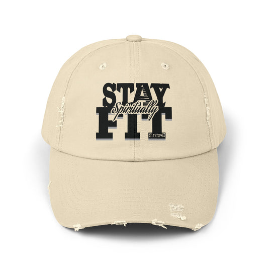 Stay Spiritually Fit Unisex Distressed Cap