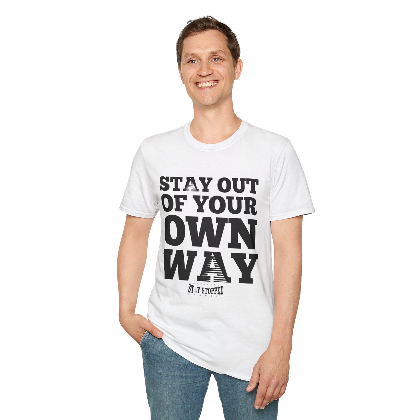STAY OUT …OWN WAY Unisex Softstyle T-Shirt