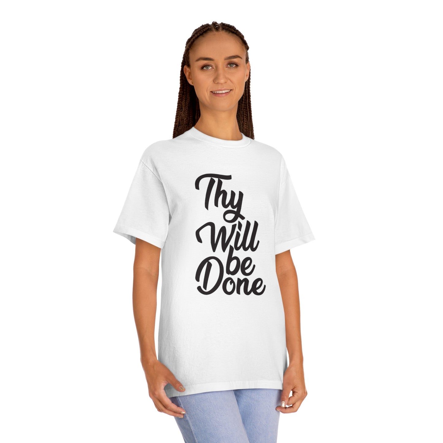 THY WILL BE DONE Unisex Classic Tee
