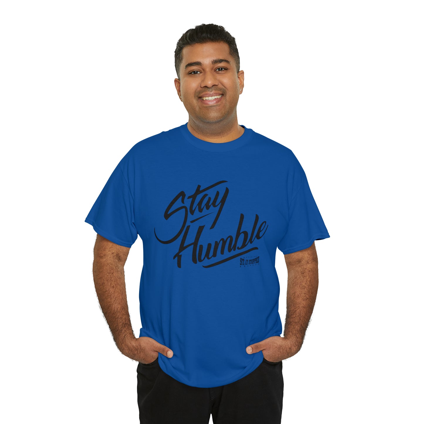 New Stay Humble Unisex Heavy Cotton Tee