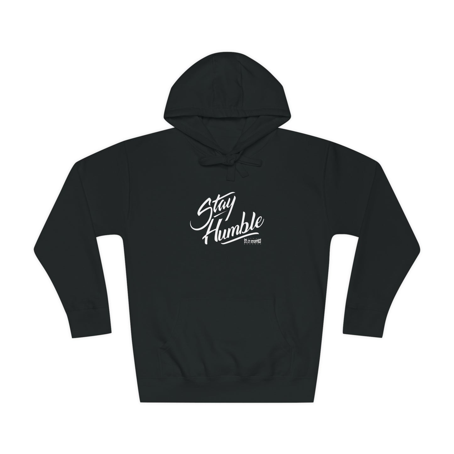 NEW Stay Humble Big Print-Unisex Fleece Hoodie