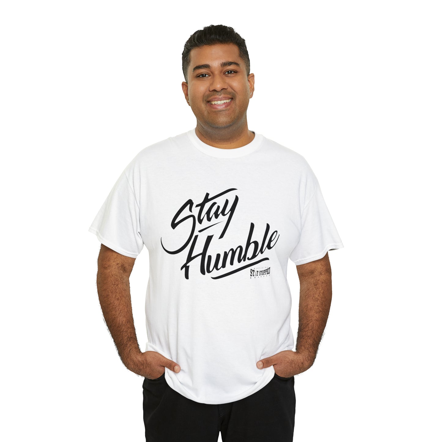 New Stay Humble Unisex Heavy Cotton Tee