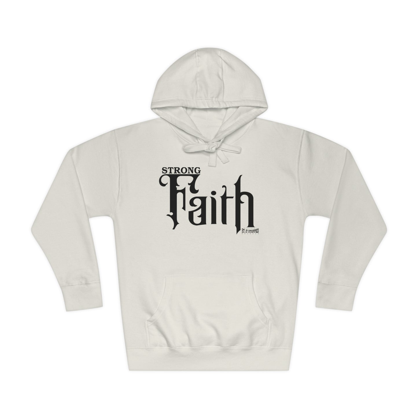 New STRONG FAITH Unisex Fleece Hoodie
