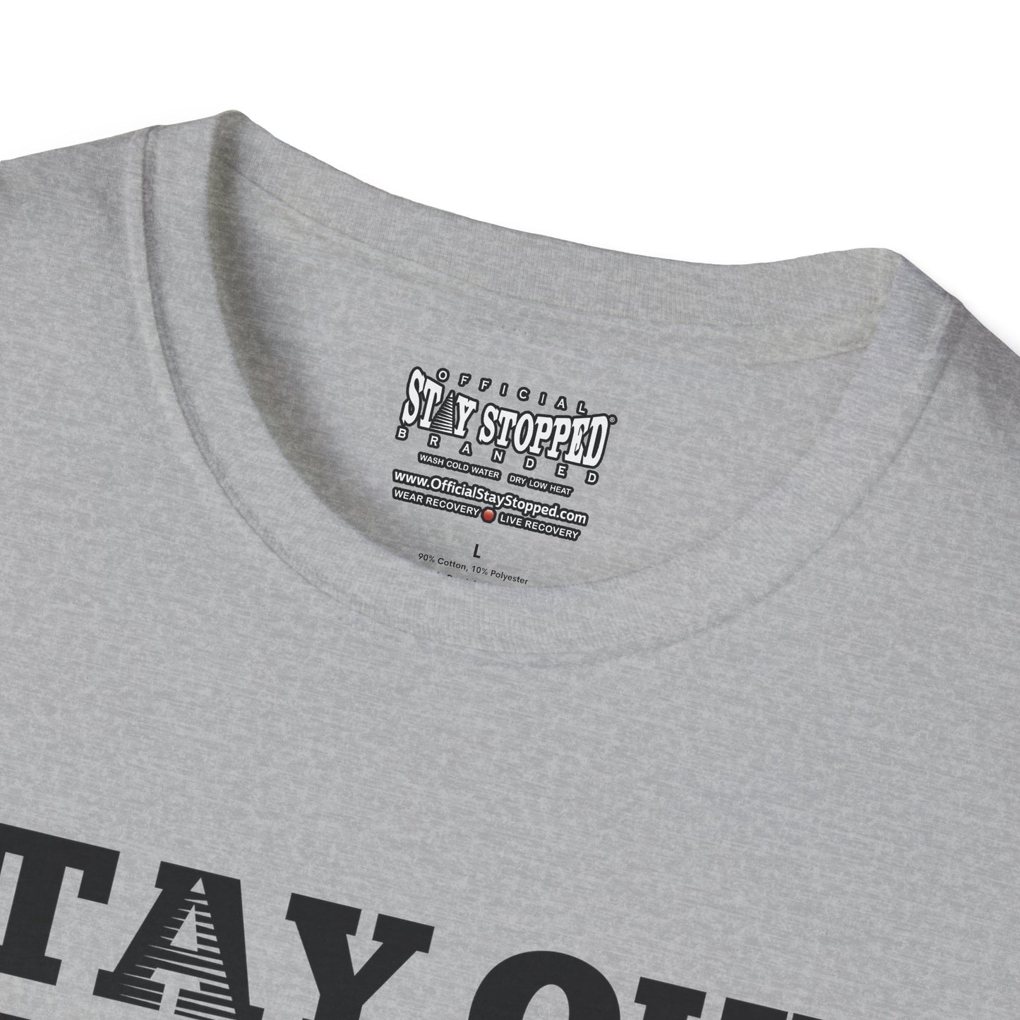 STAY OUT …OWN WAY Unisex Softstyle T-Shirt
