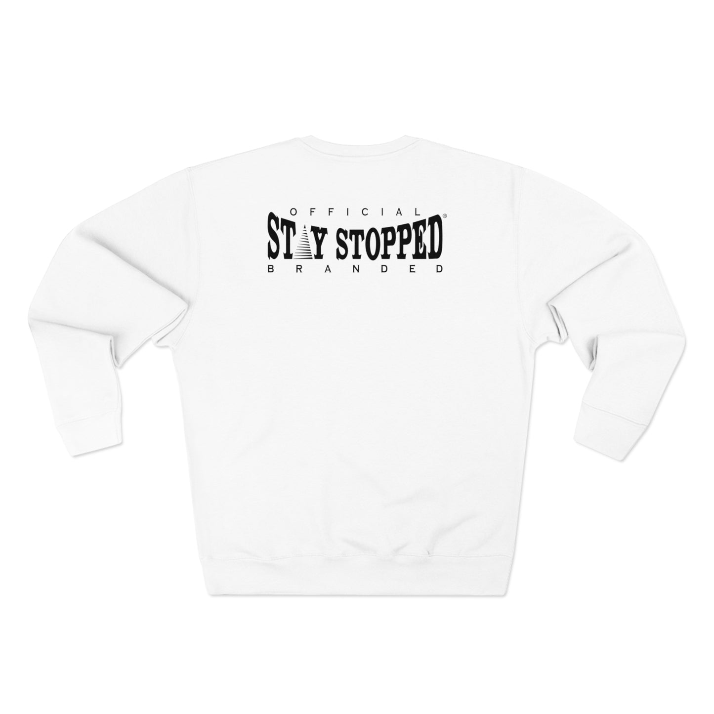New Stay Humble Premium Crewneck Sweatshirt unisex