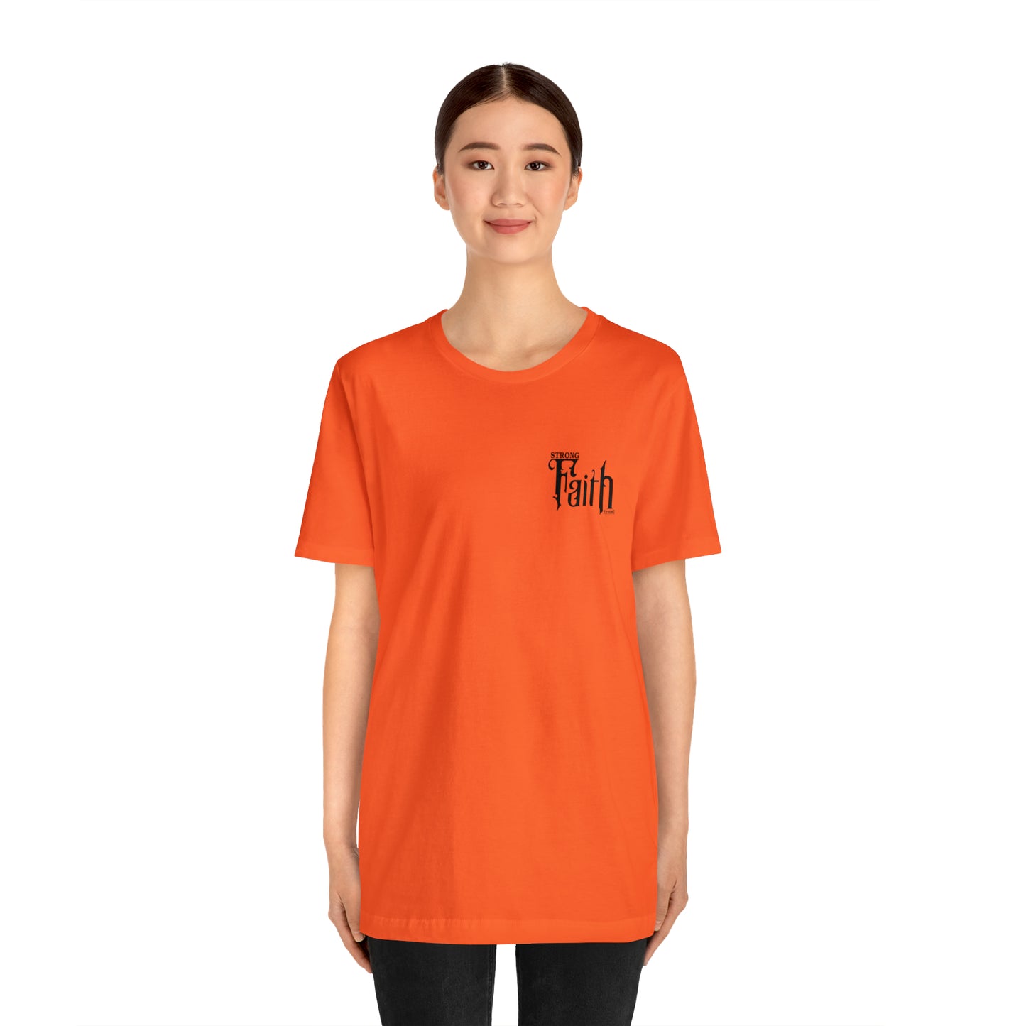 NEW - STRONG FAITH - 5 colors Unisex Jersey Short Sleeve Tee
