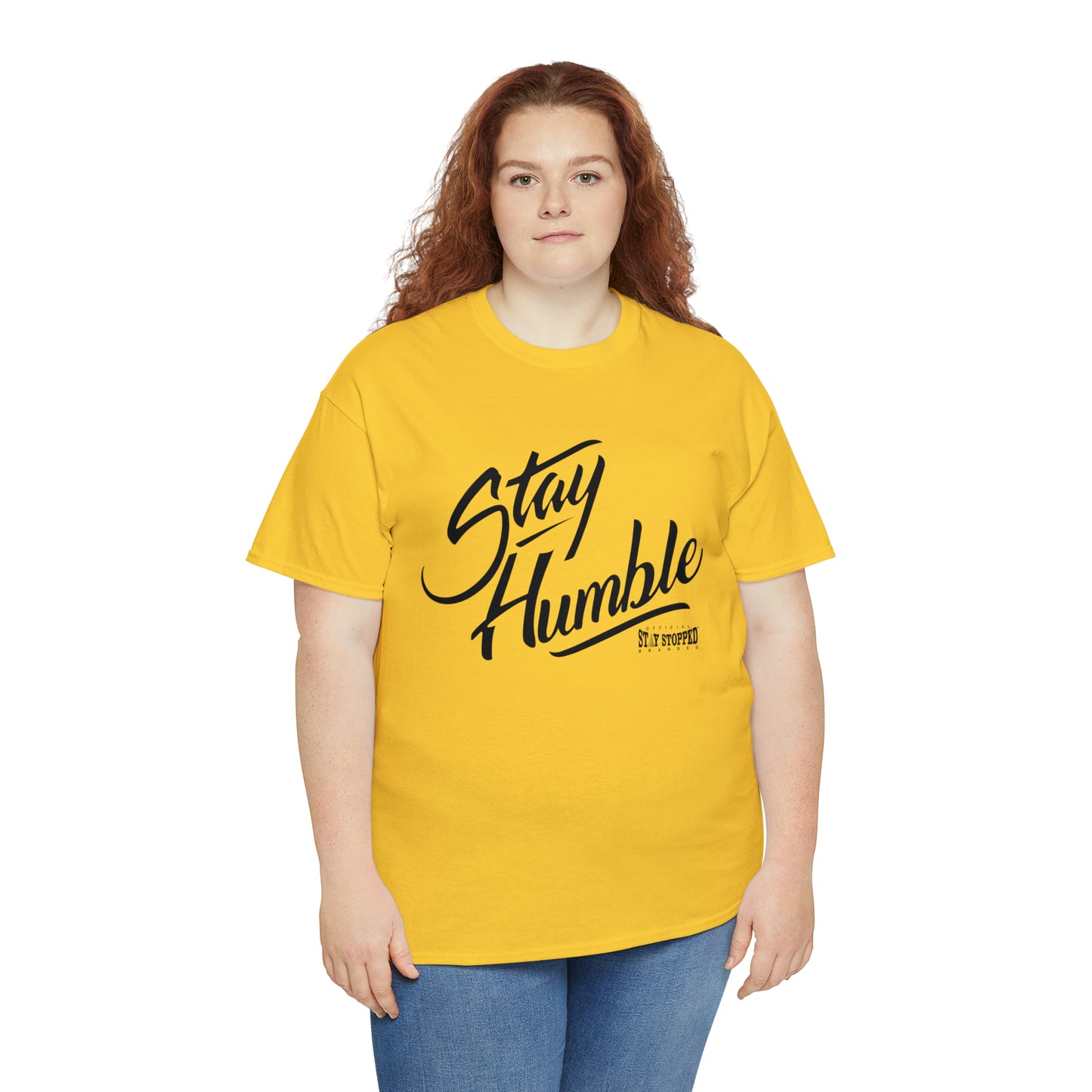 New Stay Humble Unisex Heavy Cotton Tee