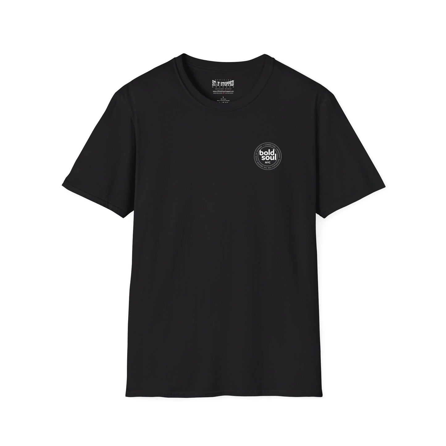 Not One -BoldSoul 1 Unisex Softstyle T-Shirt