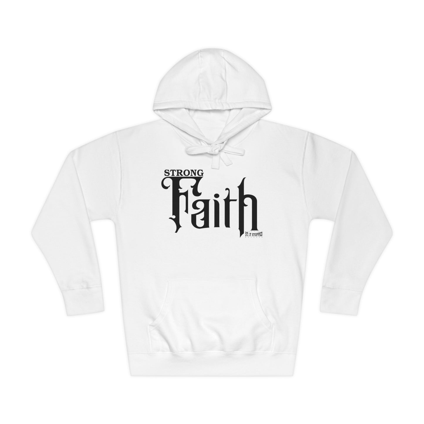 New STRONG FAITH Unisex Fleece Hoodie