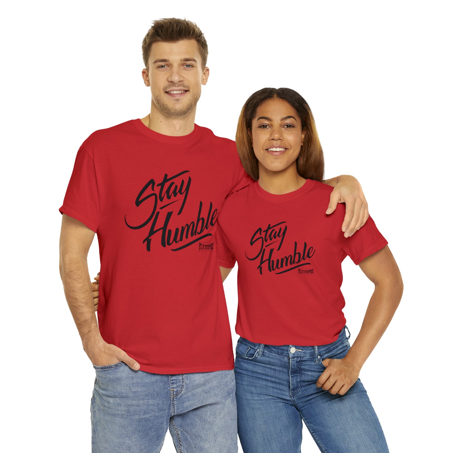 New Stay Humble Unisex Heavy Cotton Tee