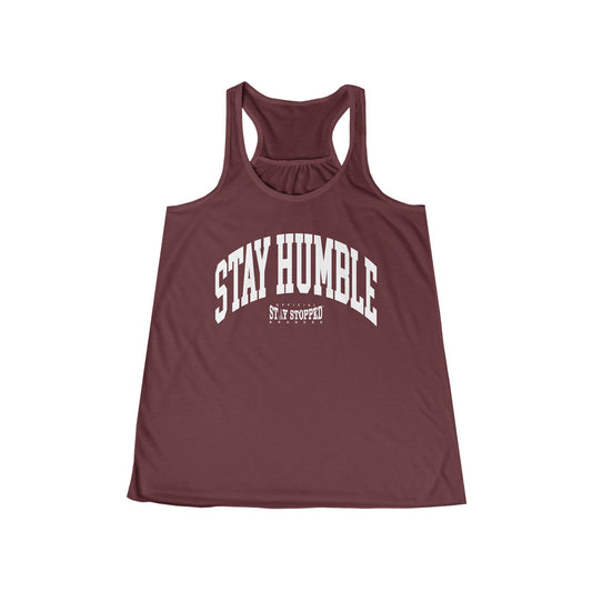 STAY HUMBLE Women's Flowy Racerback Tank
