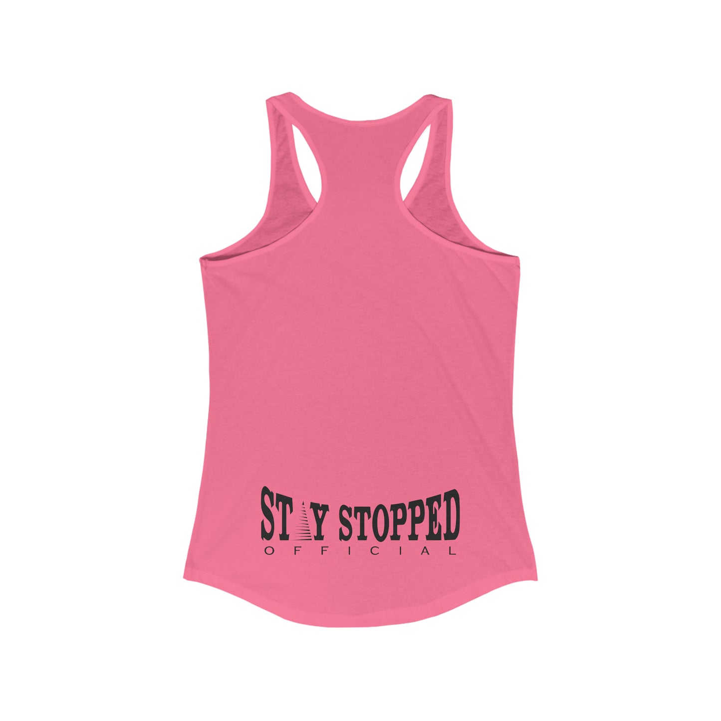 New Stay Humble StayStopped Women's StayStopped Racerback Tank