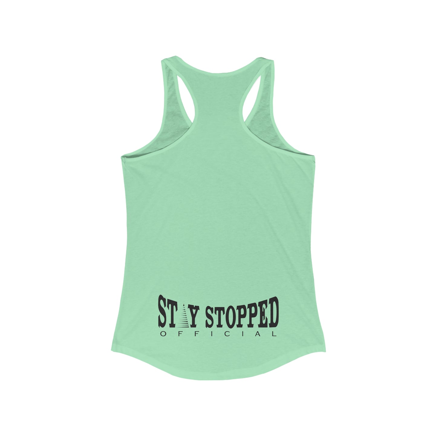 New Stay Humble StayStopped Women's StayStopped Racerback Tank
