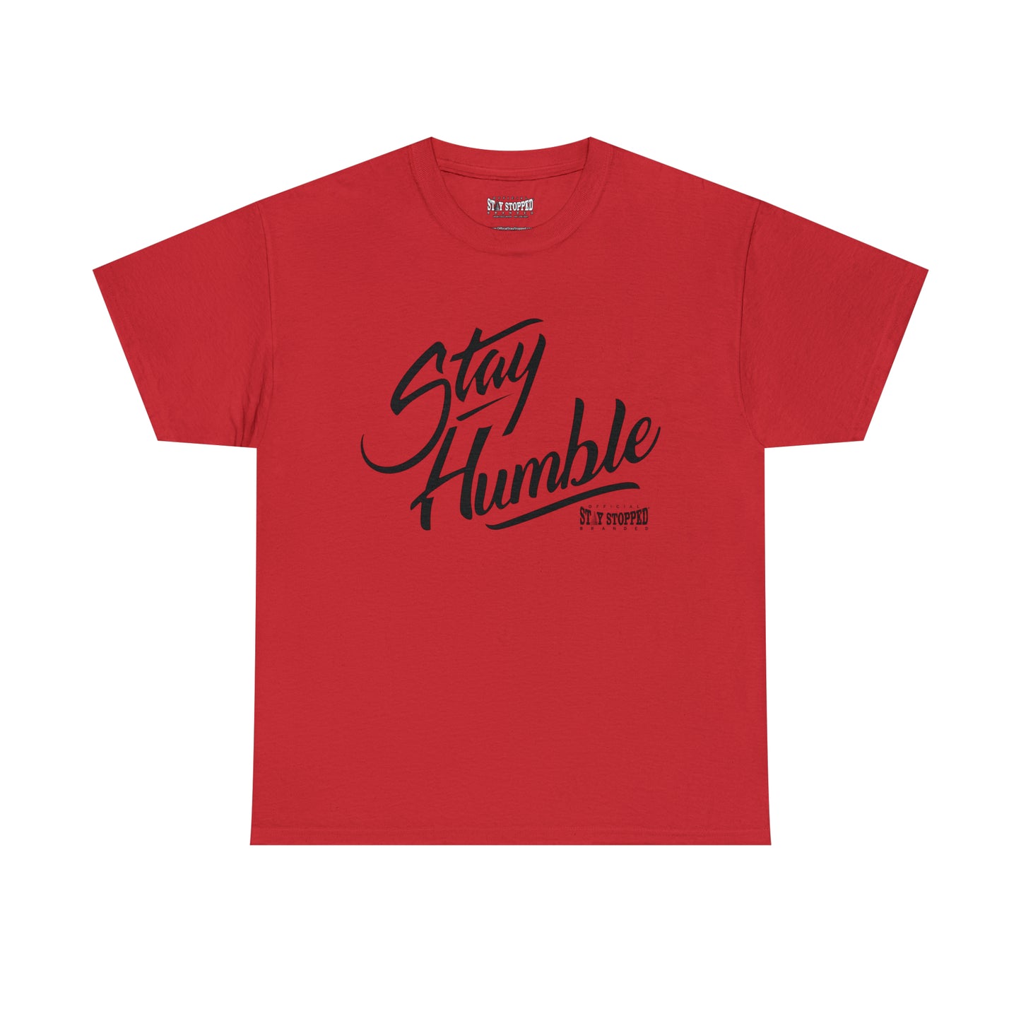 New Stay Humble Unisex Heavy Cotton Tee