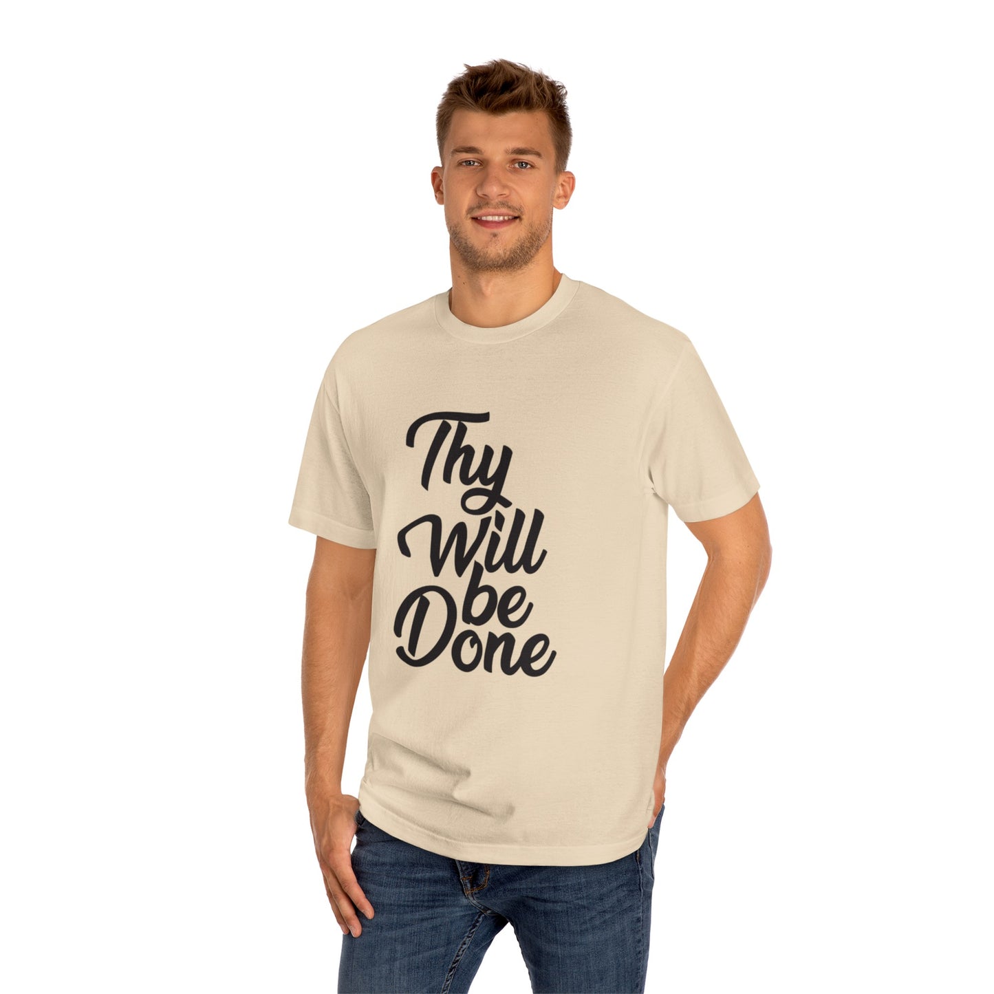 THY WILL BE DONE Unisex Classic Tee