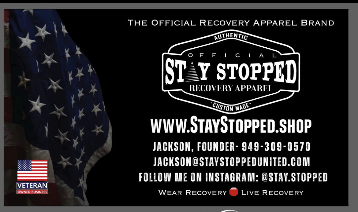 Official Stay Stopped - Recovery Apparel & Gifts
– Stay Stopped Branded Apparel and Gifts