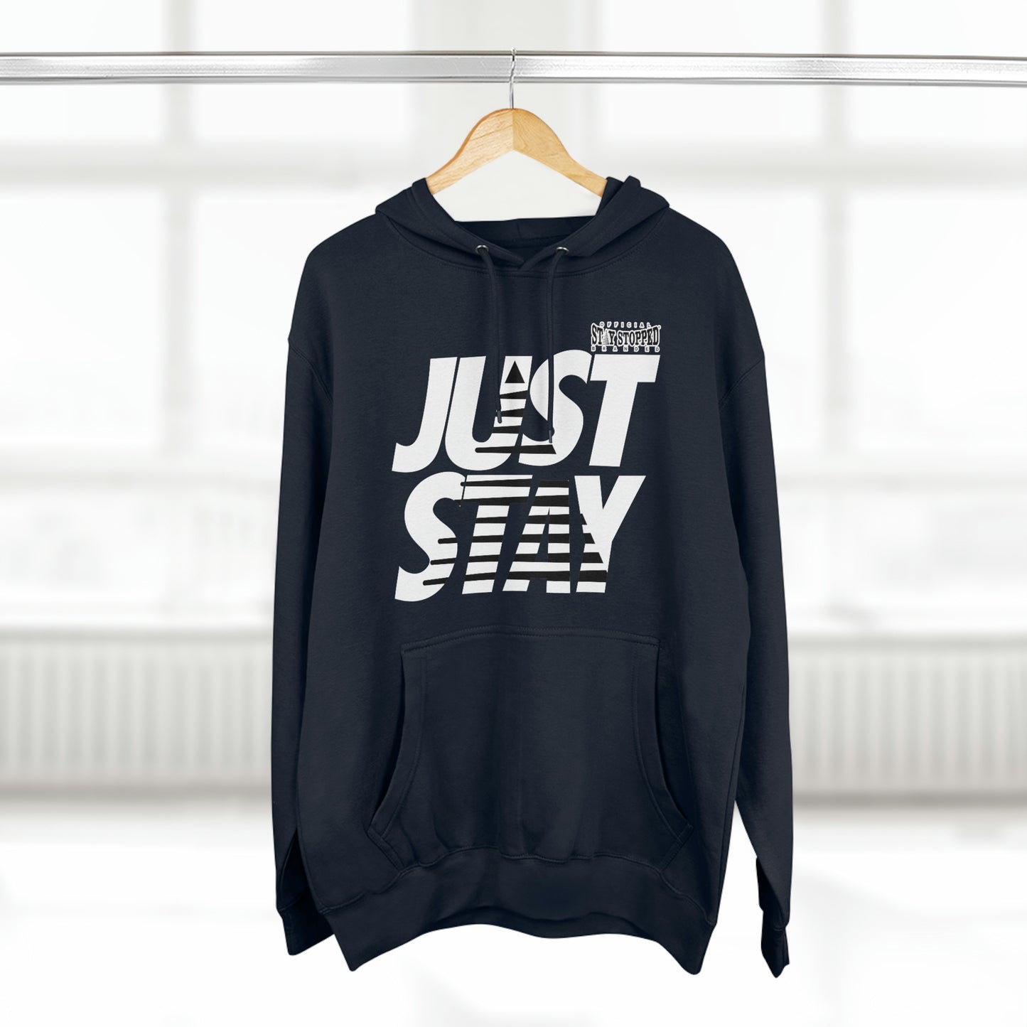 JustStay L7  Unisex Premium Pullover Hoodie