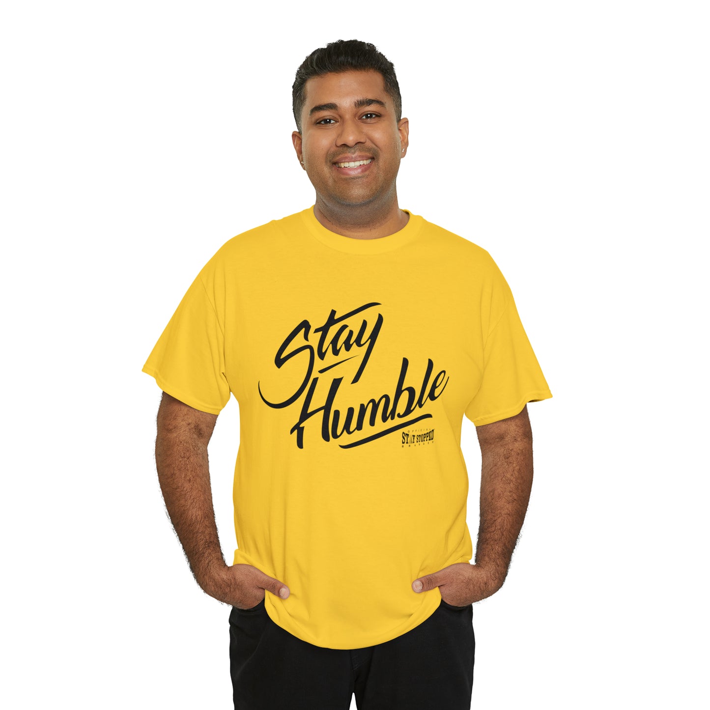 New Stay Humble Unisex Heavy Cotton Tee