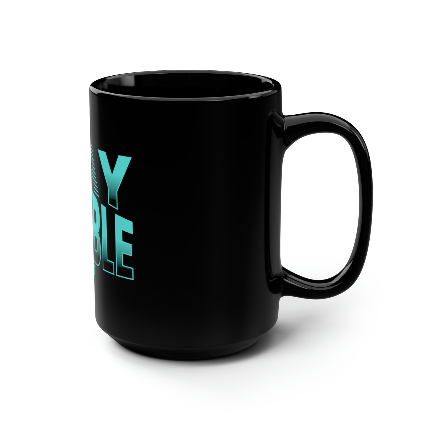 Tiff Blue STAY HUMBLE NEW Black Mug, 15oz