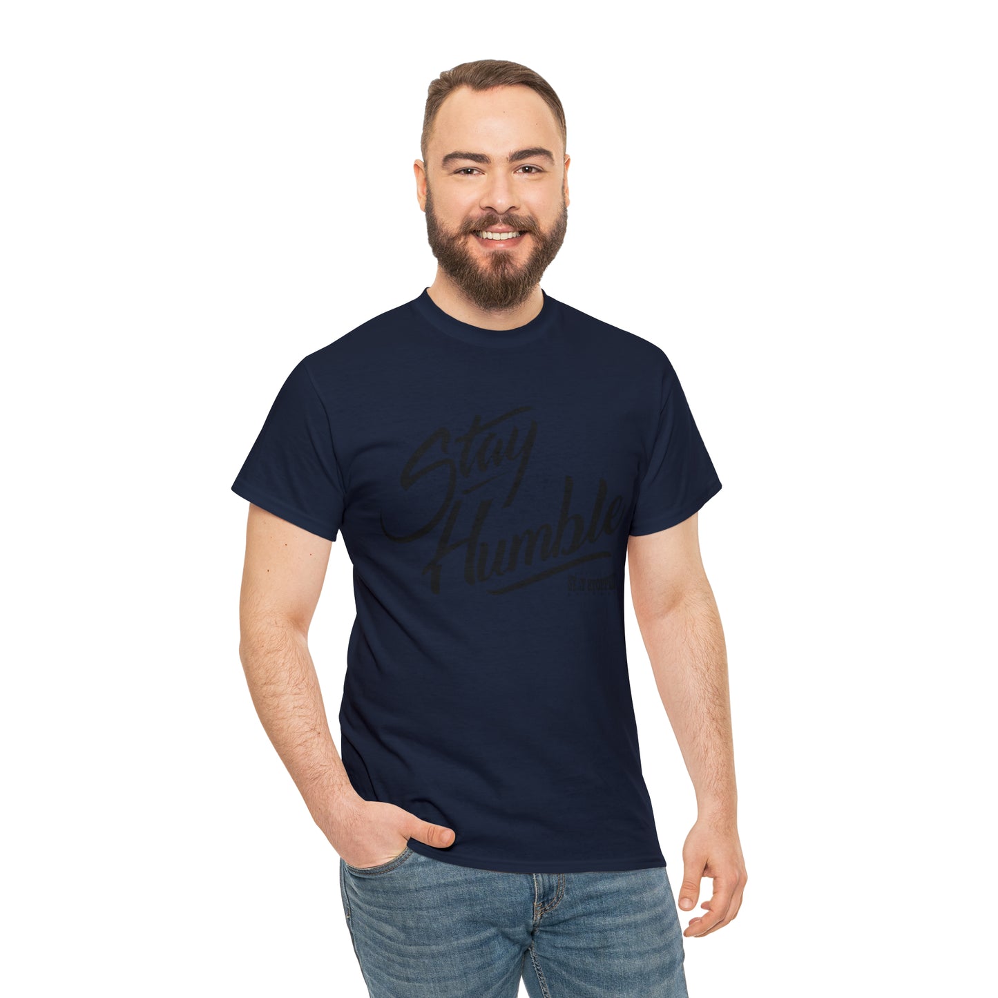 New Stay Humble Unisex Heavy Cotton Tee