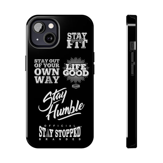 StayStopped mottos Tough Phone Cases, Case-Mate