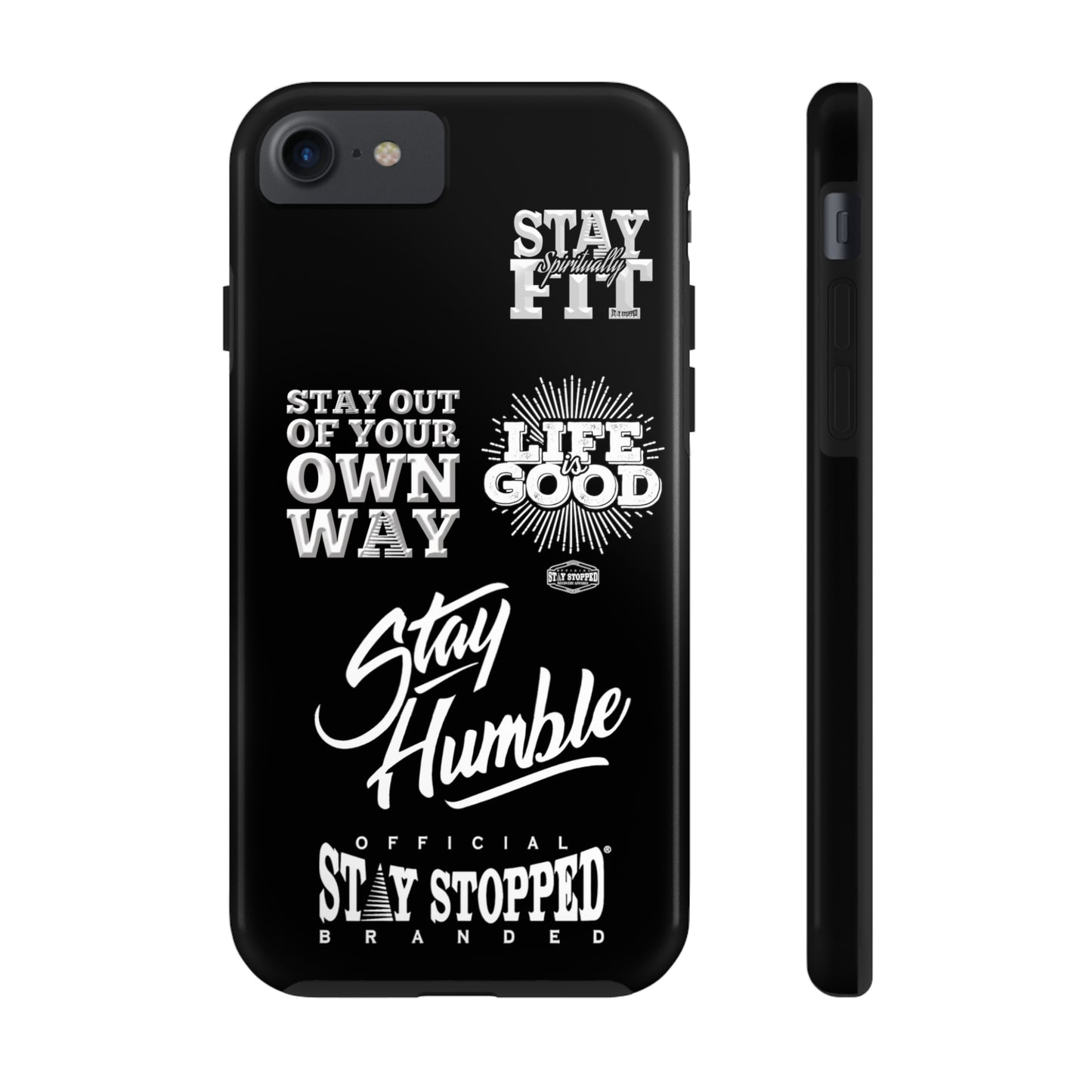 StayStopped mottos Tough Phone Cases, Case-Mate