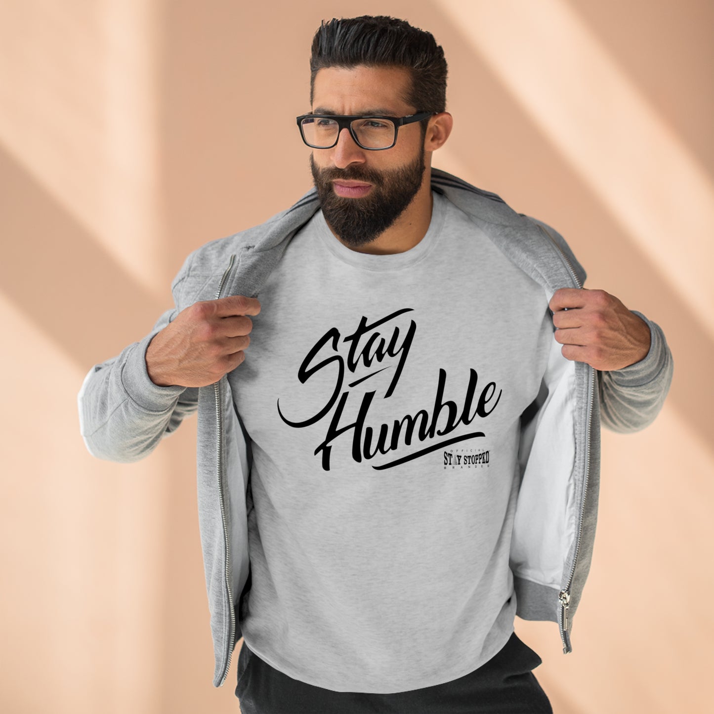 New Stay Humble Premium Crewneck Sweatshirt unisex