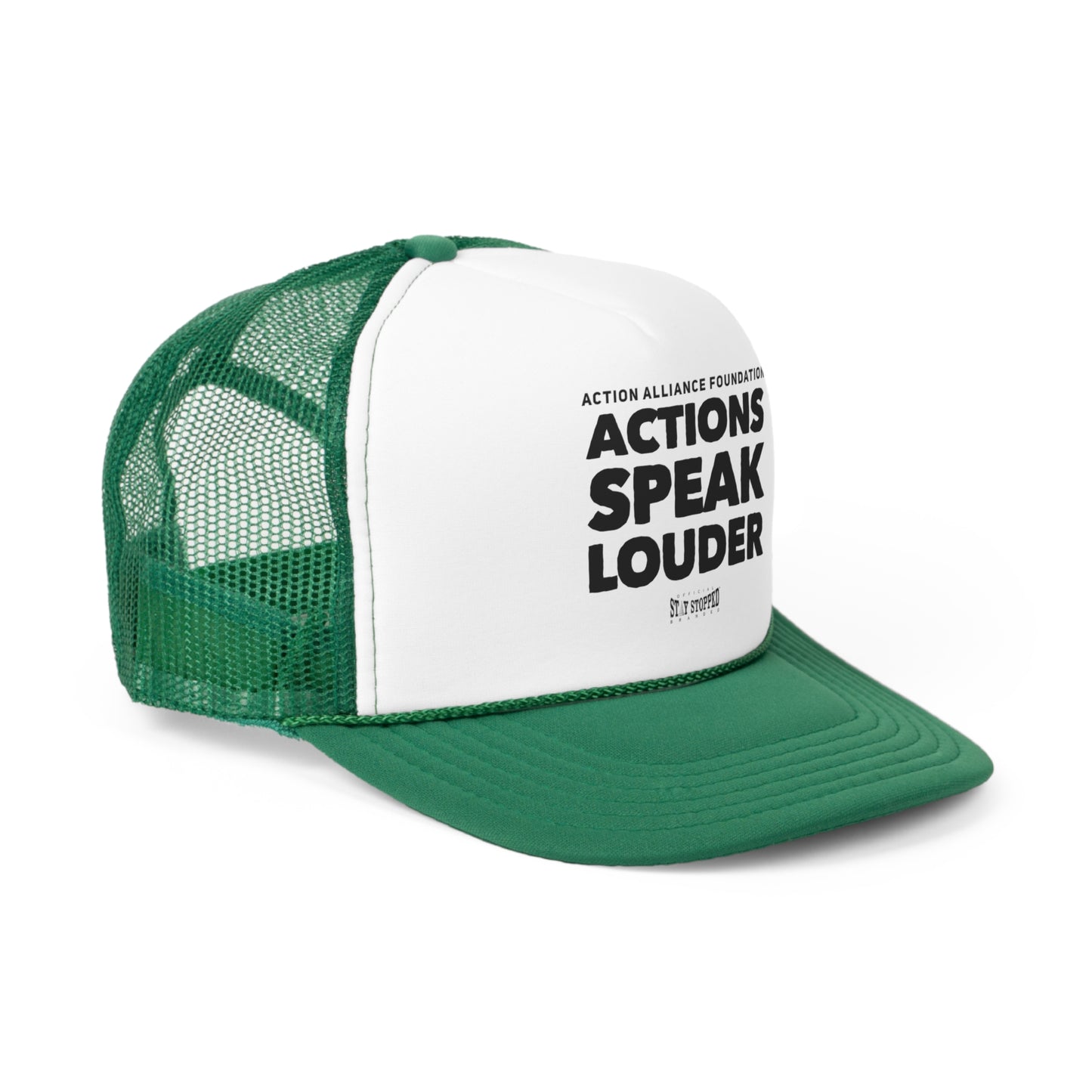 Actions Speak Louder-Trucker Caps