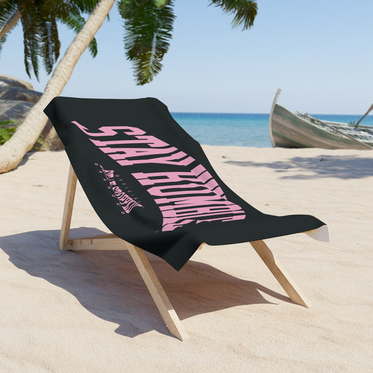 BIG STAY HUMBLE Beach Towel By StayStopped