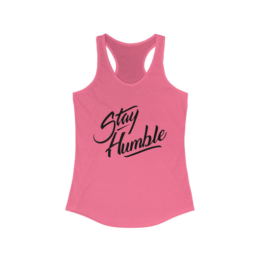 New Stay Humble StayStopped  Women's StayStopped  Racerback Tank